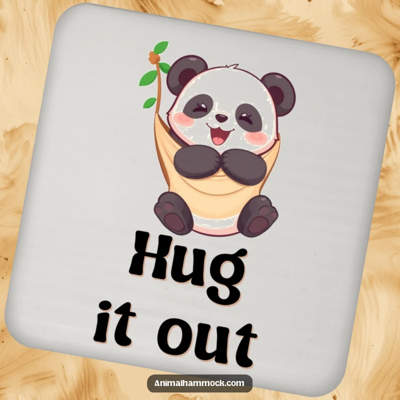 Funny coaster showing a panda giving a hammock a big hug, offering protection and adorable charm to any table. Good gift.
