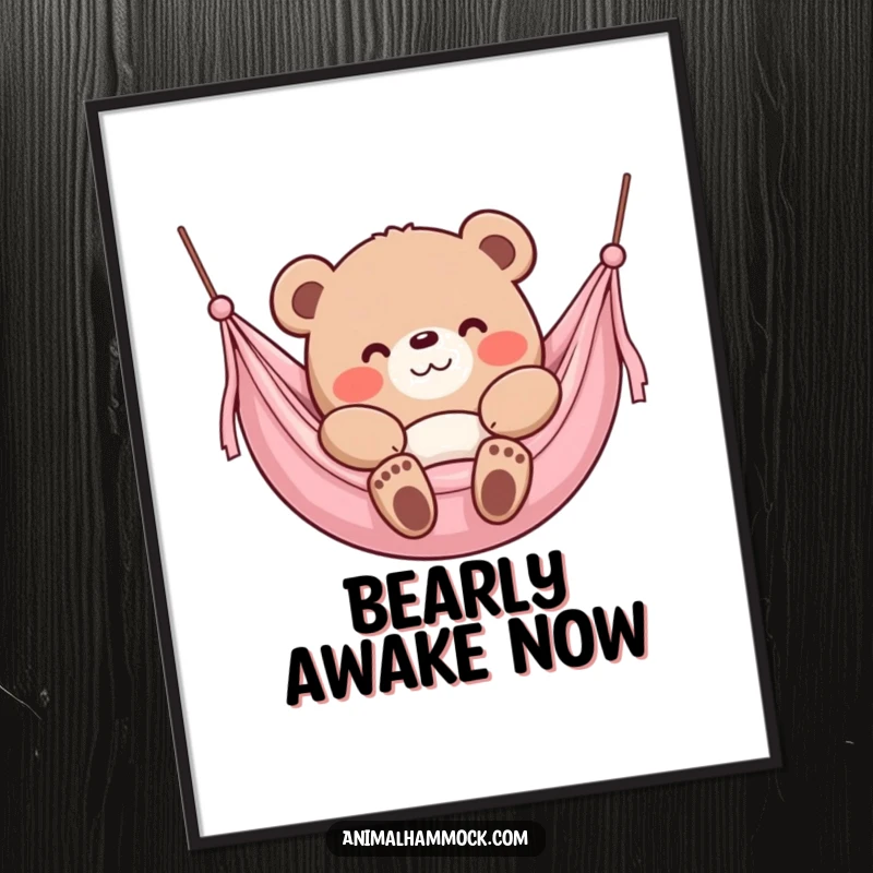 Funny Bear Poster, a content bear character sinking into a plush hammock with a smile, creating a peaceful vibe.