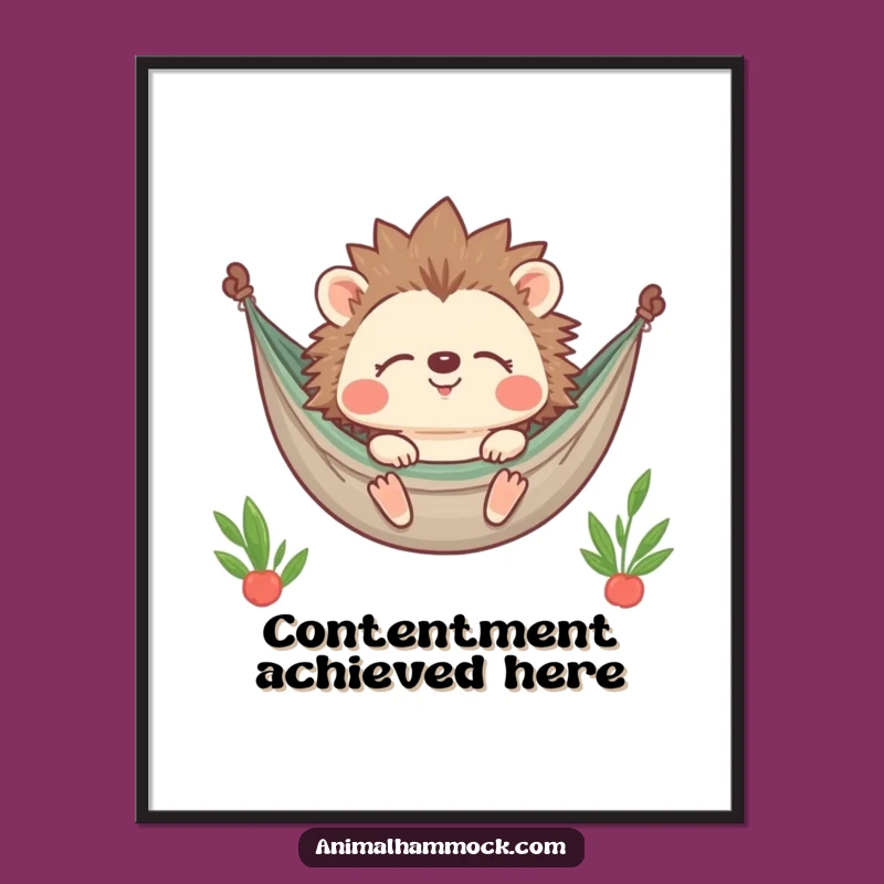 Funny Hedgehog Hammock Smile Poster: Content Sleeper Wall Art