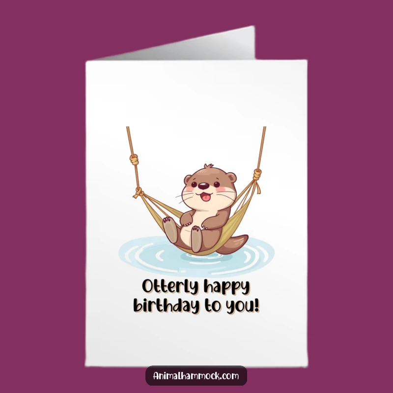 Free Printable Birthday Card: Otter Hammock Float - Funny Downloadable Gift
