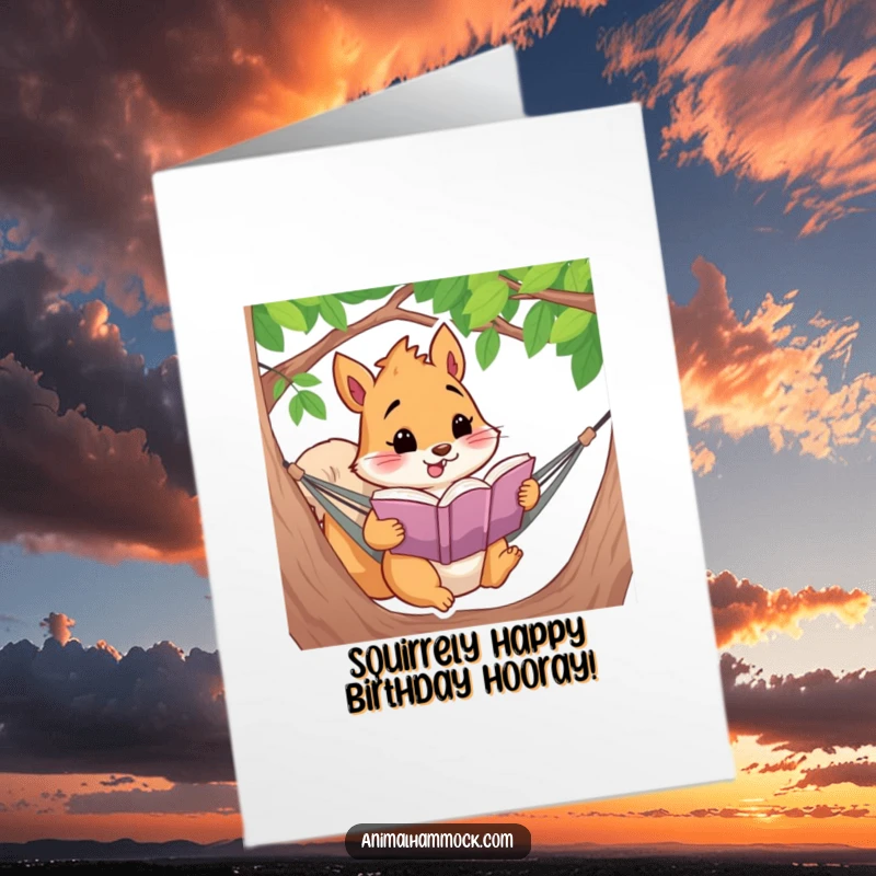 Funny Free Printable Birthday Card: Squirrel joyfully reading a book in a hammock, a humorous downloadable greeting.