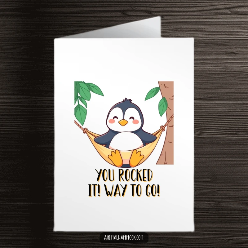 Funny Free Printable Congrats Card: Proud penguin celebrating in a hammock, a humorous and relaxing way to say well done.
