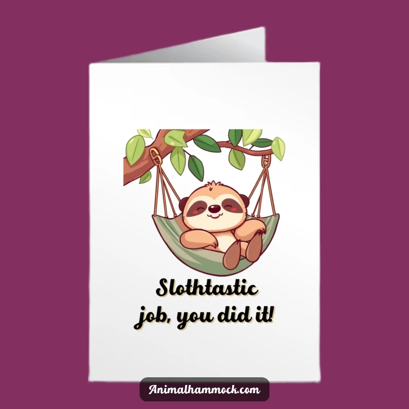 Free Printable Congrats Card: Sloth Hammock Ease, Funny Downloadable Gift
