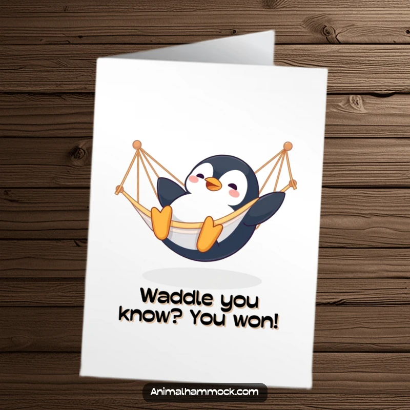 Funny Free Printable Congratulations Card showing a contented penguin sliding into a hammock with pure glee and happiness.