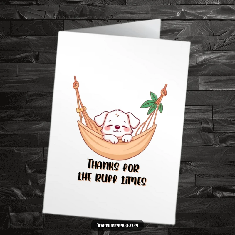 Funny free printable thank you card with a calm puppy enjoying a nap in a hammock, a cozy way to say thanks.